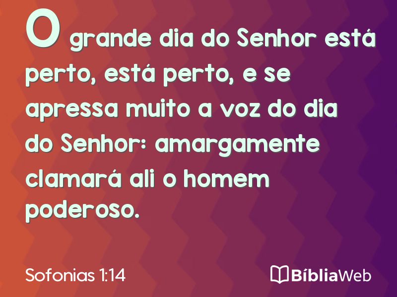 Sofonias 1:14 em imagem para compartilhar