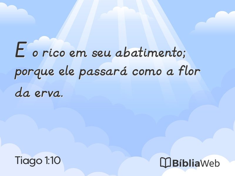 Tiago 1:10 em imagem para compartilhar