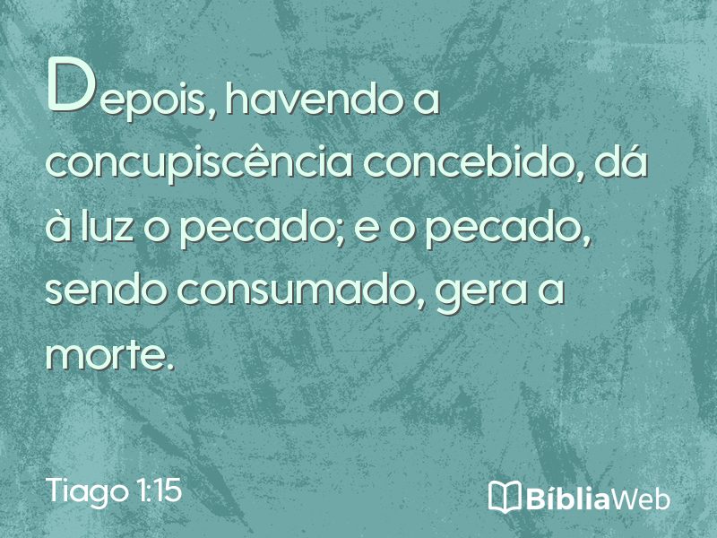 Tiago 1:15 em imagem para compartilhar