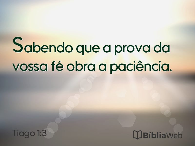 Tiago 1:3 em imagem para compartilhar