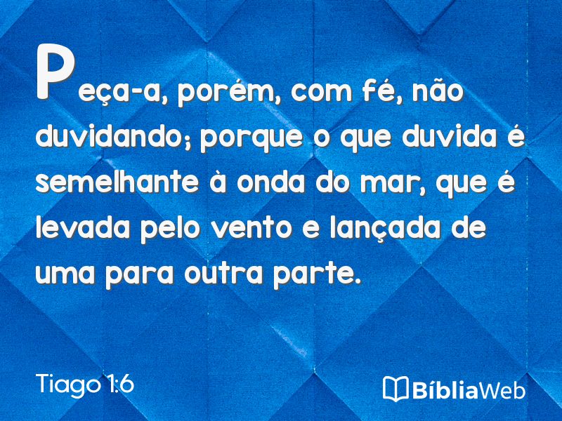 Tiago 1:6 em imagem para compartilhar