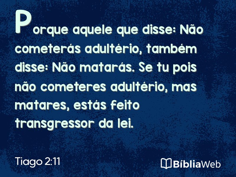 Tiago 2:11 em imagem para compartilhar