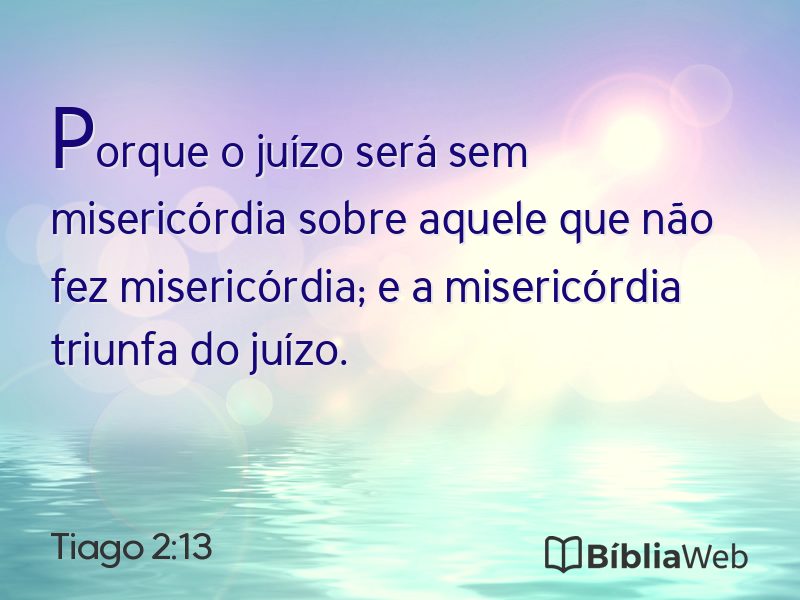 Tiago 2:13 em imagem para compartilhar