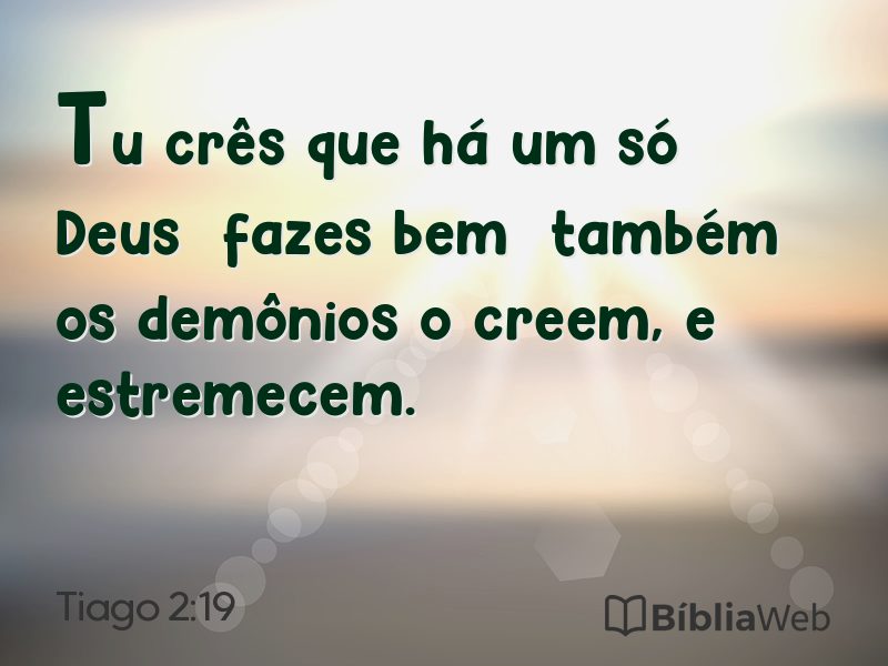 Tiago 2:19 em imagem para compartilhar