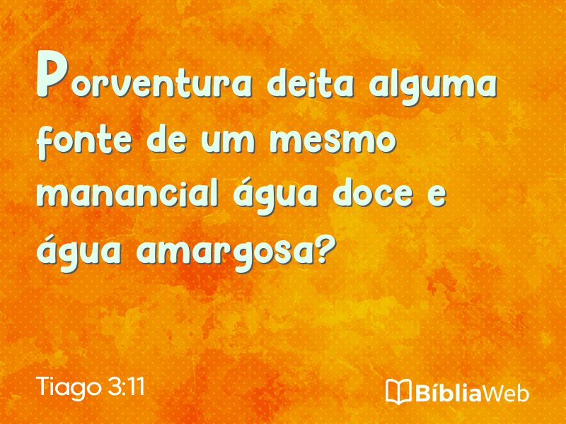 Tiago 3:11 em imagem para compartilhar