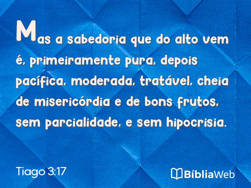 Tiago 3:17 em imagem para compartilhar
