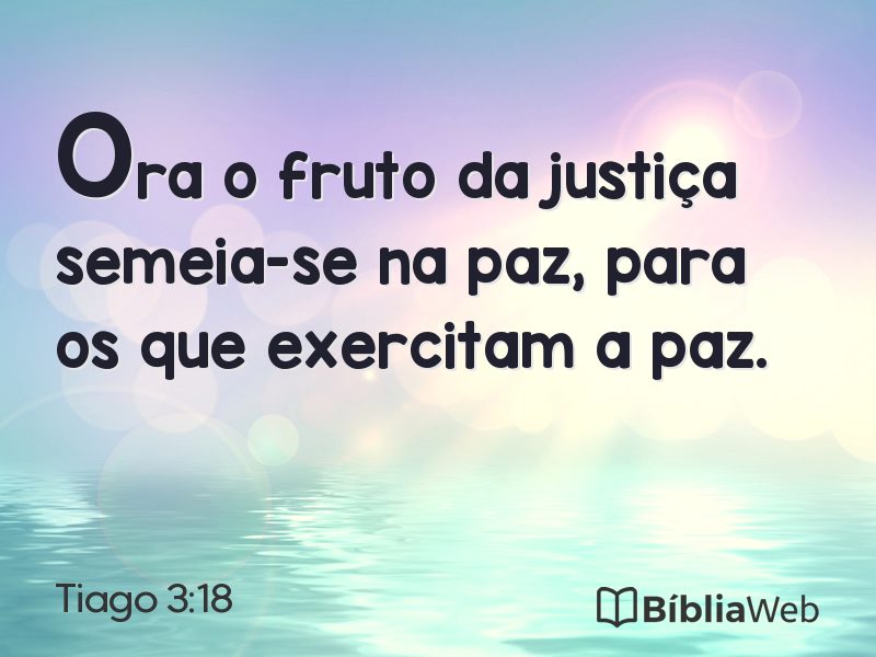 Tiago 3:18 em imagem para compartilhar