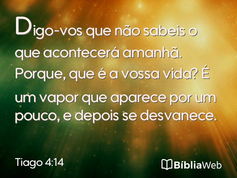 Tiago 4:14 em imagem para compartilhar