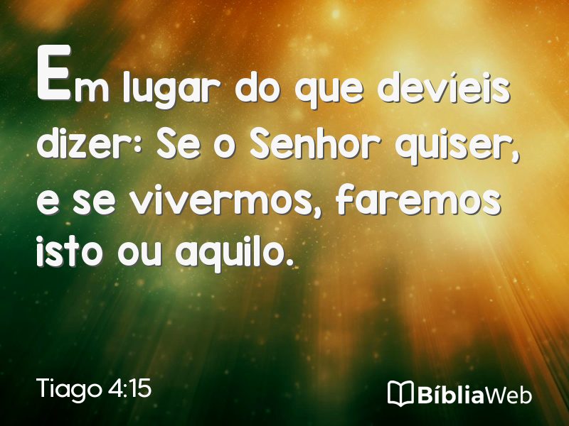 Tiago 4:15 em imagem para compartilhar