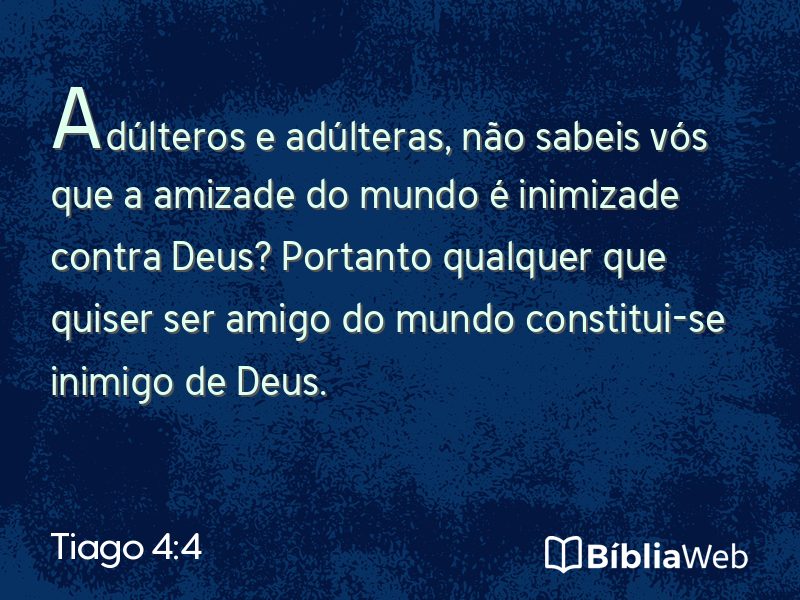 Tiago 4:4 em imagem para compartilhar
