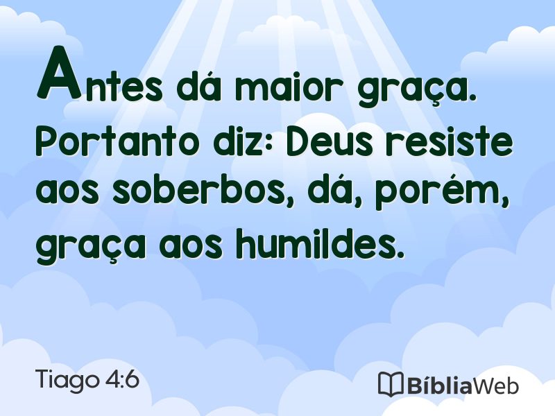 Tiago 4:6 em imagem para compartilhar