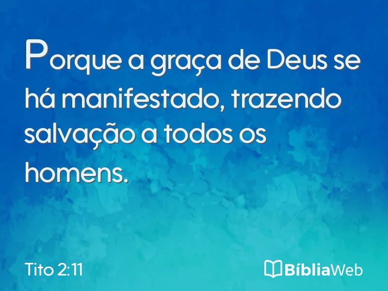 Tito 2:11 em imagem para compartilhar