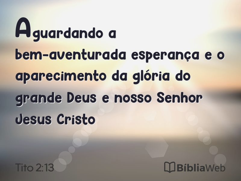 Tito 2:13 em imagem para compartilhar