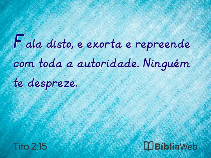 Tito 2:15 em imagem para compartilhar
