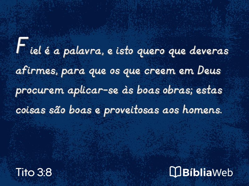 Tito 3:8 em imagem para compartilhar