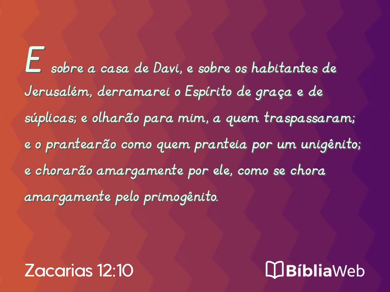 Zacarias 12:10 em imagem para compartilhar
