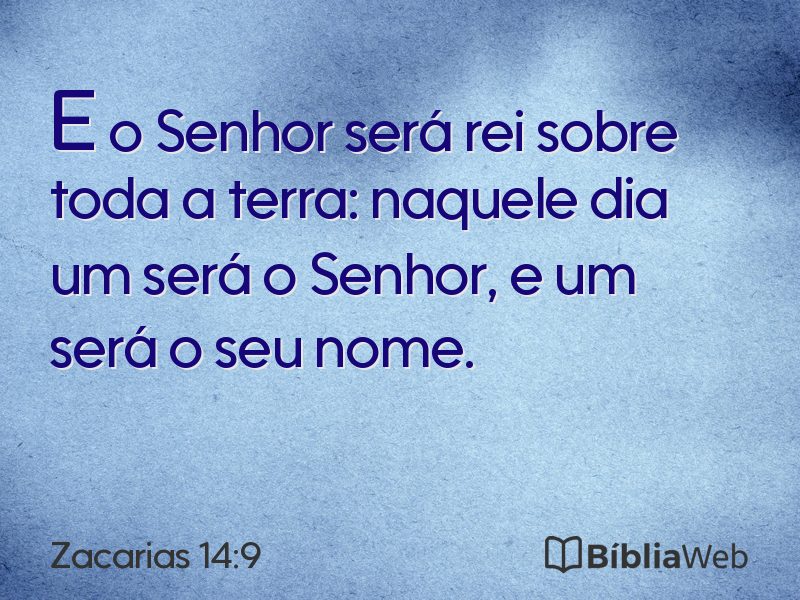 Zacarias 14:9 em imagem para compartilhar