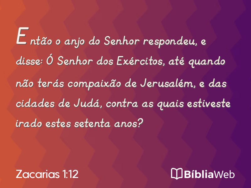 Zacarias 1:12 em imagem para compartilhar