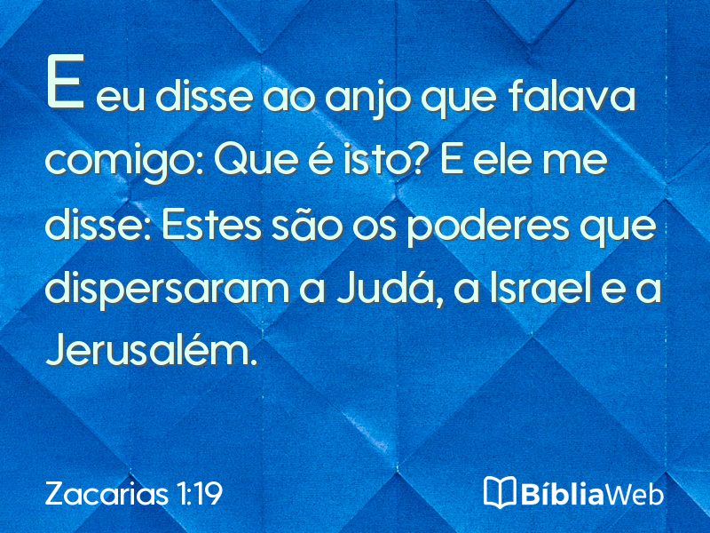 Zacarias 1:19 em imagem para compartilhar