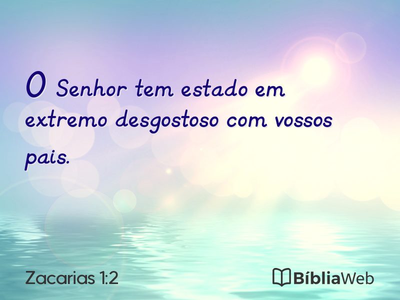 Zacarias 1:2 em imagem para compartilhar