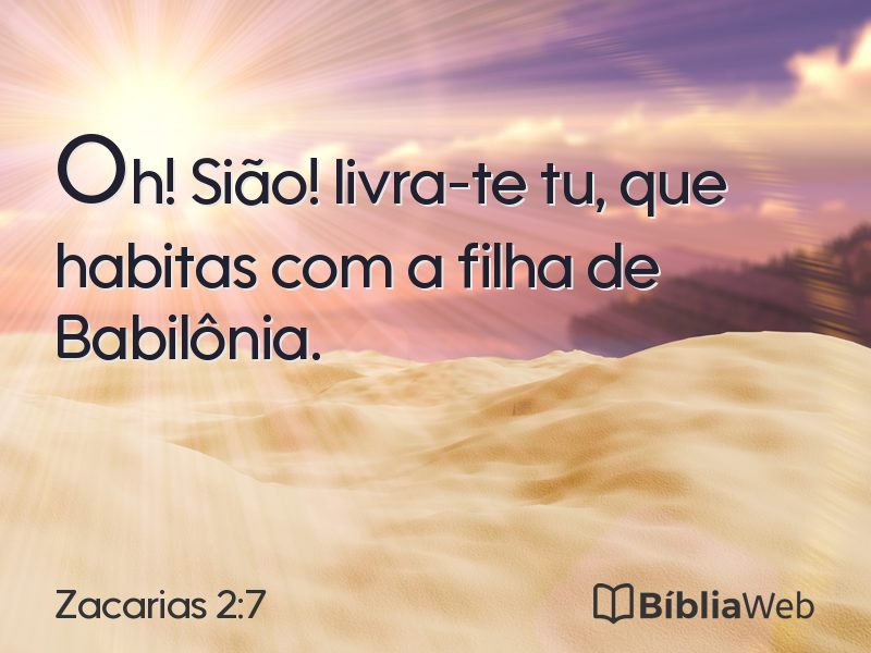 Zacarias 2:7 em imagem para compartilhar