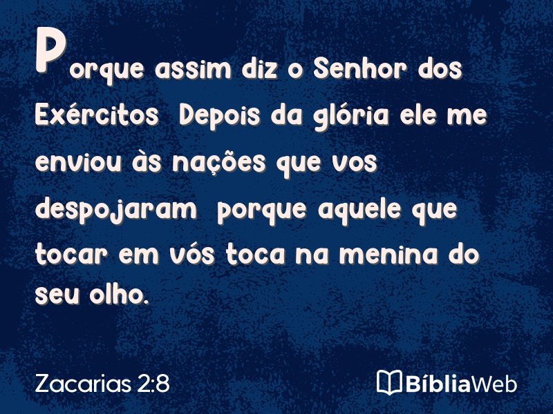 Zacarias 2:8 em imagem para compartilhar