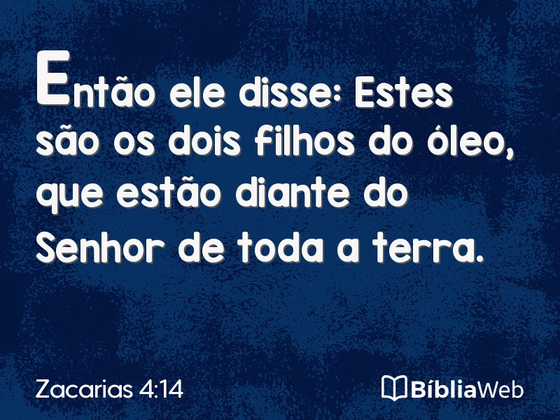 Zacarias 4:14 em imagem para compartilhar