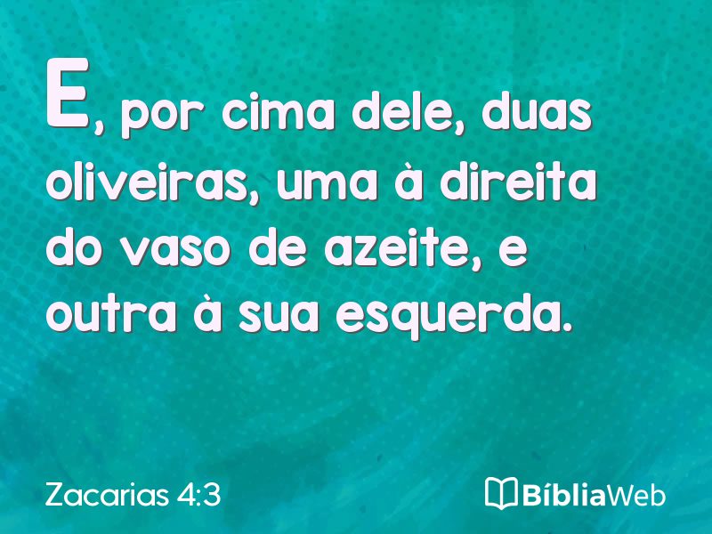 Zacarias 4:3 em imagem para compartilhar