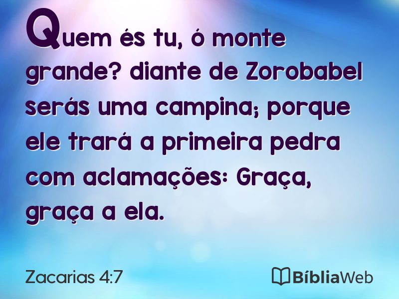 Zacarias 4:7 em imagem para compartilhar