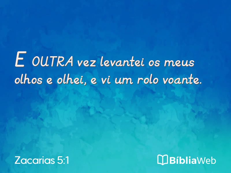 Zacarias 5:1 em imagem para compartilhar