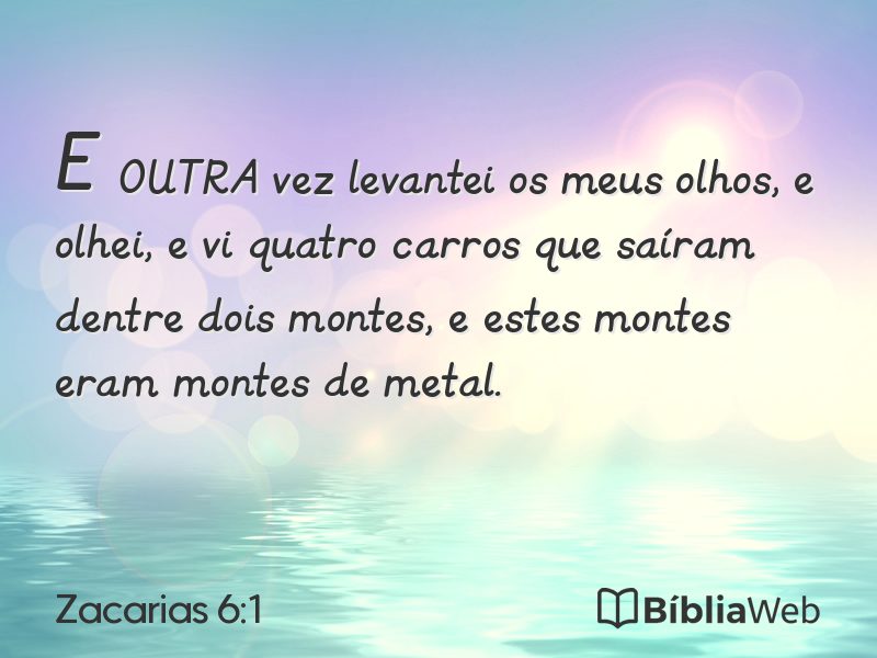 Zacarias 6:1 em imagem para compartilhar
