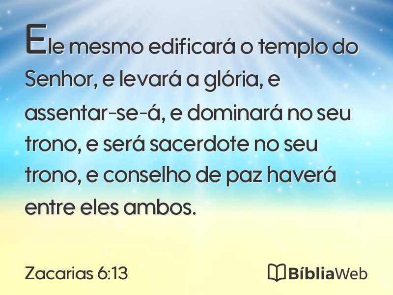 Zacarias 6:13 em imagem para compartilhar