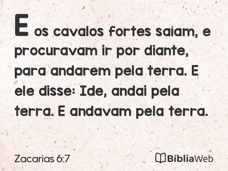 Zacarias 6:7 em imagem para compartilhar