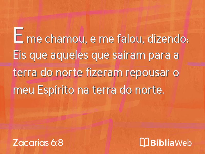 Zacarias 6:8 em imagem para compartilhar
