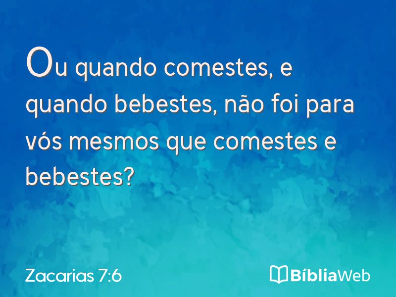 Zacarias 7:6 em imagem para compartilhar