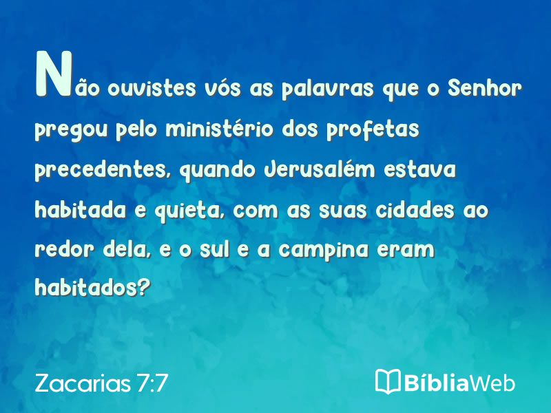 Zacarias 7:7 em imagem para compartilhar