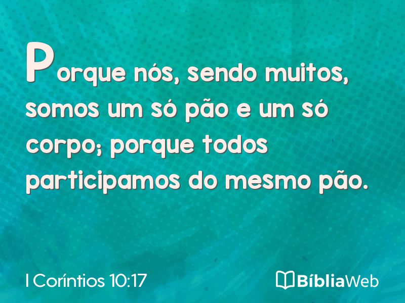 I Coríntios 10:17 em imagem para compartilhar