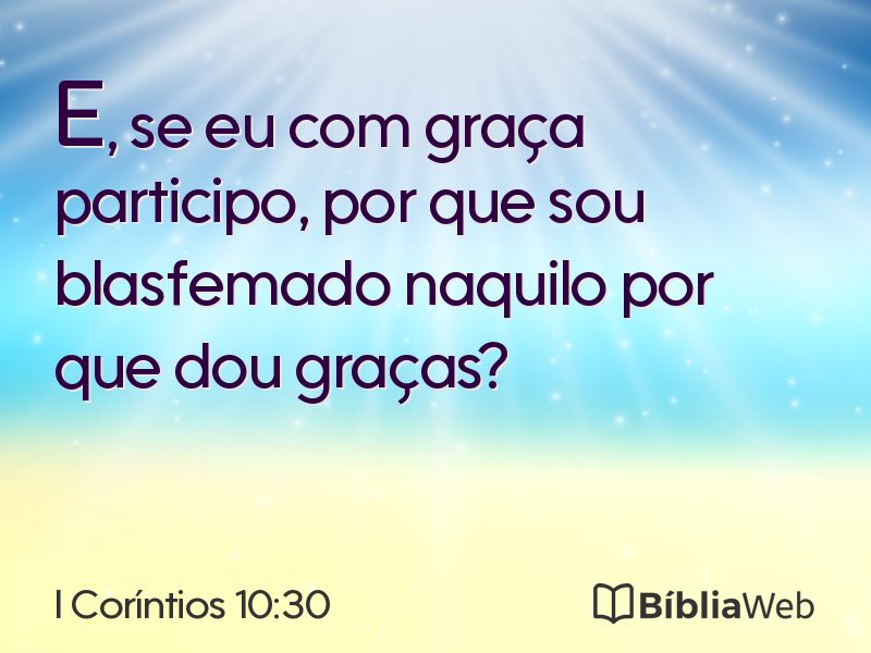I Coríntios 10:30 em imagem para compartilhar