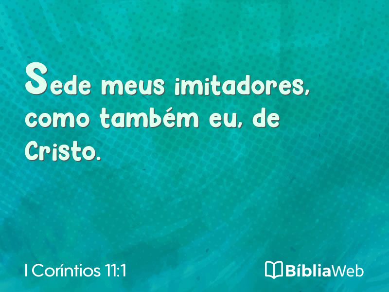 I Coríntios 11:1 em imagem para compartilhar