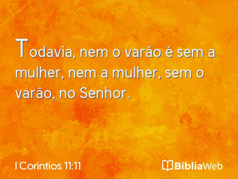 I Coríntios 11:11 em imagem para compartilhar