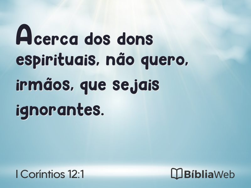 I Coríntios 12:1 em imagem para compartilhar