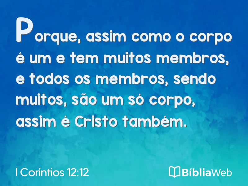 I Coríntios 12:12 em imagem para compartilhar