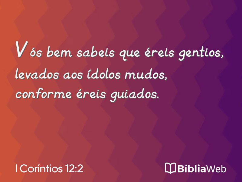 I Coríntios 12:2 em imagem para compartilhar