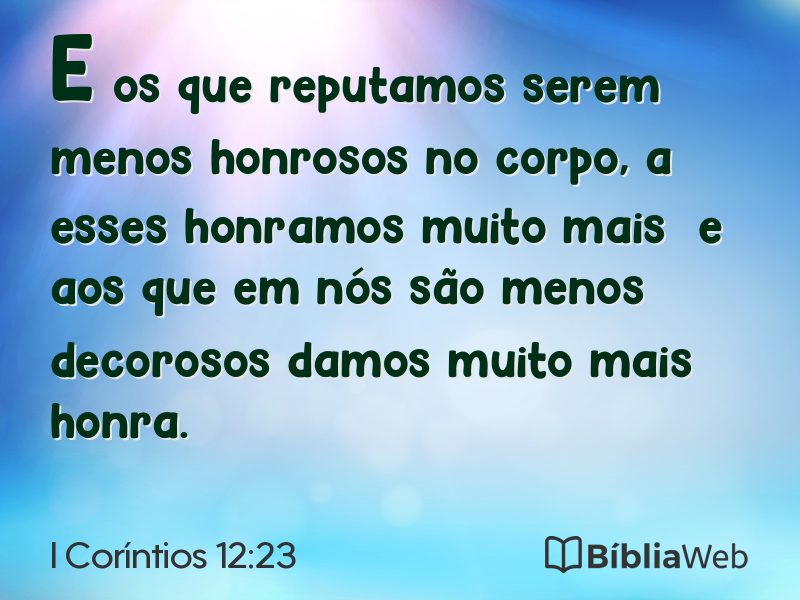 I Coríntios 12:23 em imagem para compartilhar