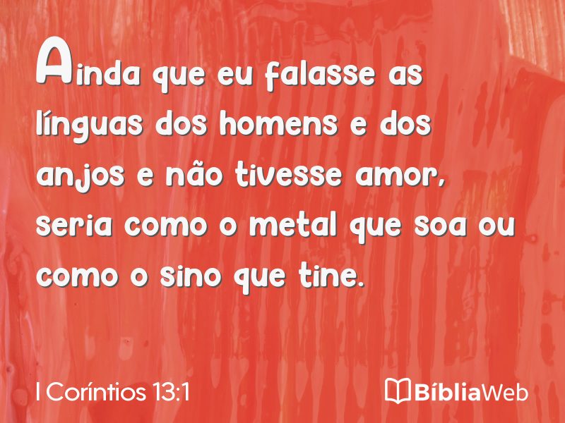 I Coríntios 13:1 em imagem para compartilhar