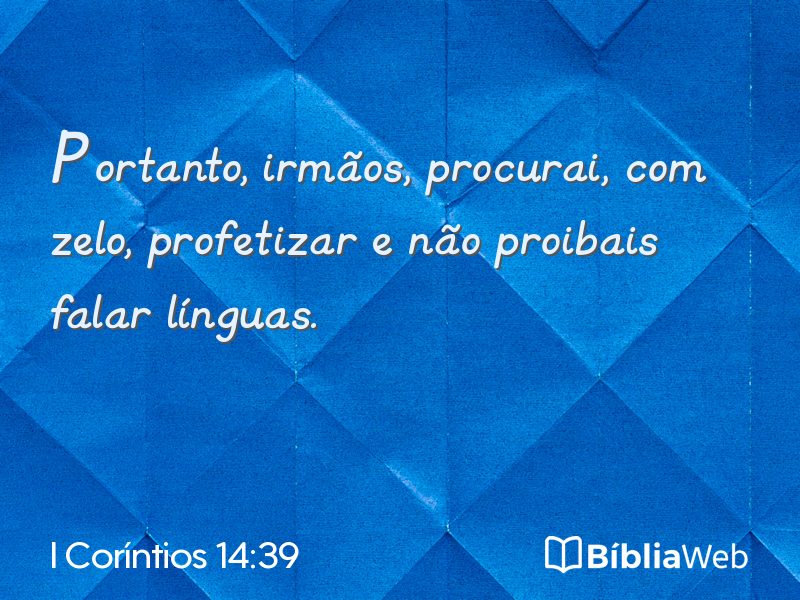 I Coríntios 14:39 em imagem para compartilhar