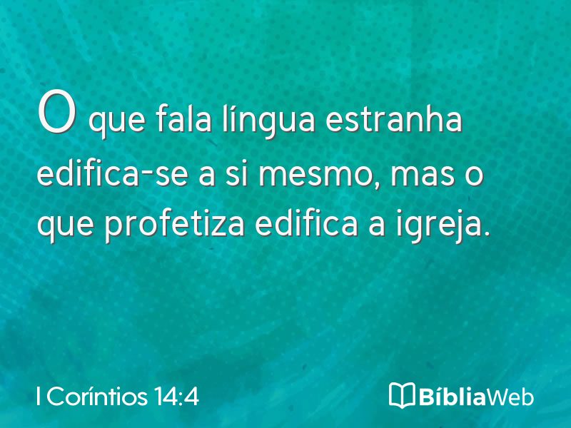 I Coríntios 14:4 em imagem para compartilhar