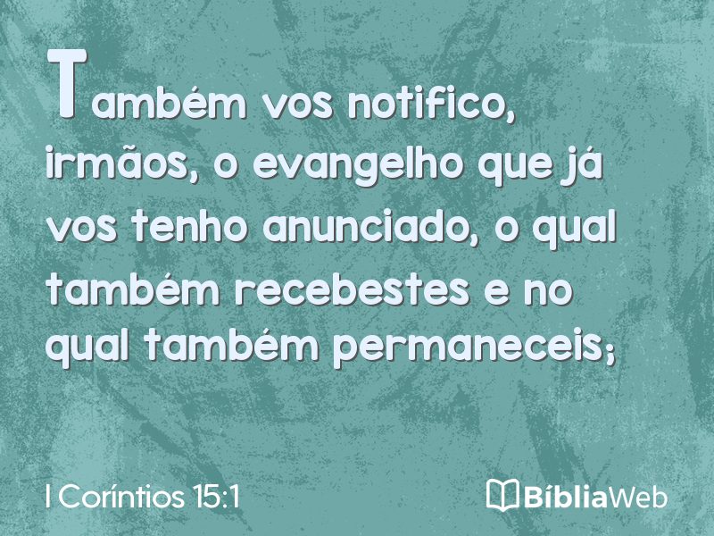 I Coríntios 15:1 em imagem para compartilhar