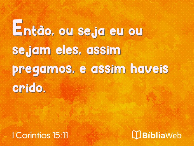 I Coríntios 15:11 em imagem para compartilhar