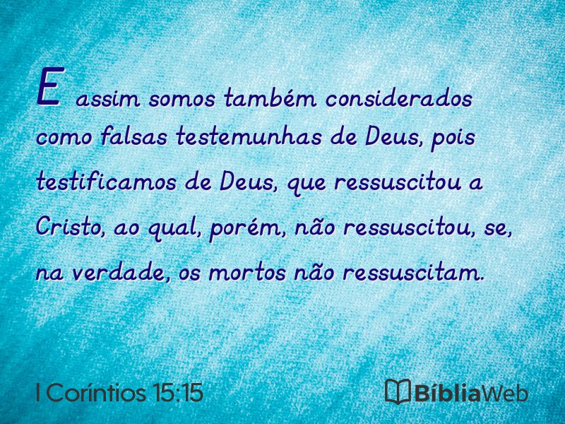 I Coríntios 15:15 em imagem para compartilhar